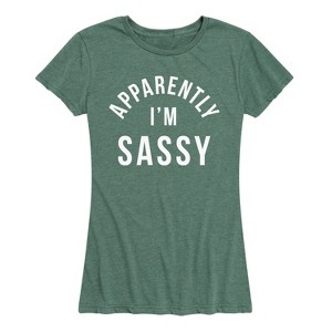 Women's - Instant Message - Apparently Im Sassy Short Sleeve Graphic T-Shirt - 1 of 4