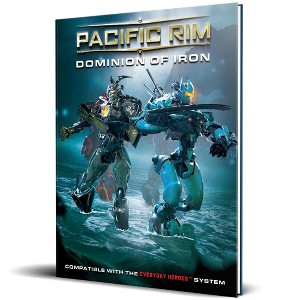 Evil Genius Games: Pacific Rim: Dominion of Iron - Hardcover RPG Book - 1 of 4