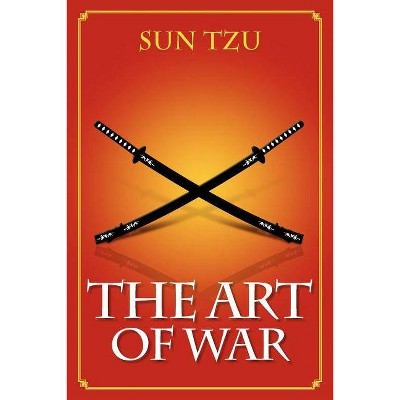 The Art Of War - by  Sun Tzu (Paperback)