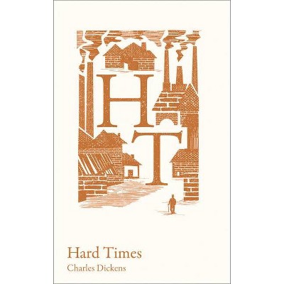 Hard Times - (Collins Classroom Classics) by  Charles Dickens (Paperback)