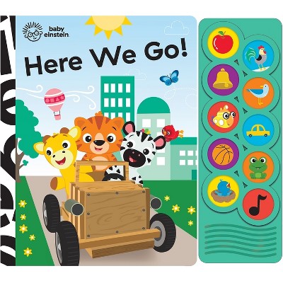 Baby Einstein Here We Go! 10 Button Sound Book - Listen and Learn (Board Book)