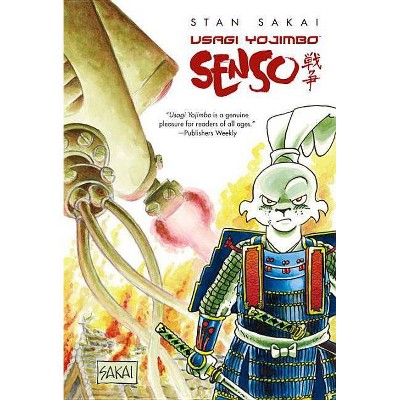 Usagi Yojimbo: Senso - by  Stan Sakai (Hardcover)