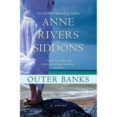 Outer Banks - by  Anne Rivers Siddons (Paperback)