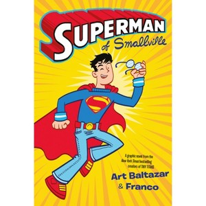 Superman of Smallville - by  Franco Aureliani (Paperback) - 1 of 1