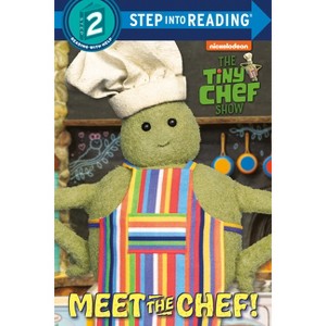 Meet the Chef! (the Tiny Chef Show) - (Step Into Reading) by  Random House (Paperback) - 1 of 1