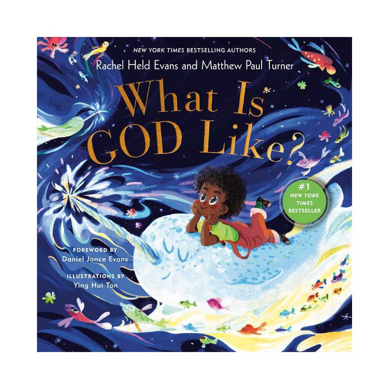 What Is God Like? - by Rachel Held Evans &#38; Matthew Paul Turner (Hardcover), 1 of 5