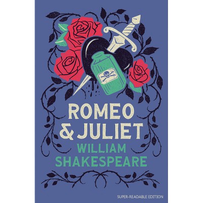 Romeo and Juliet - (Dyslexia-Friendly Plays) by  William Shakespeare (Paperback)