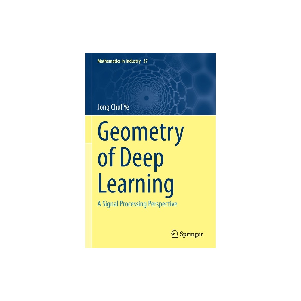 Geometry of Deep Learning