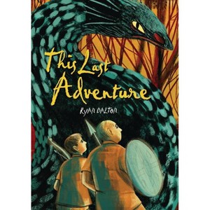 This Last Adventure - by Ryan Dalton - 1 of 1