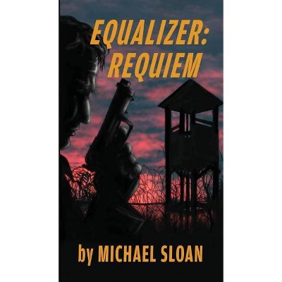 Equalizer (hardback) - by  Michael Sloan (Hardcover)