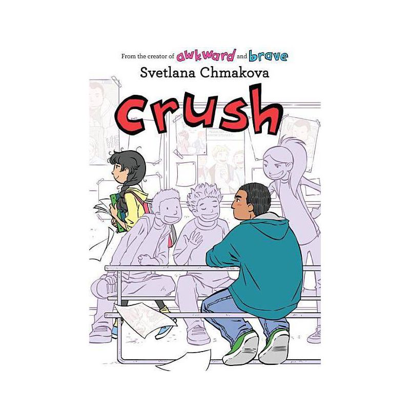 Crush - By Svetlana Chmakova ( Paperback ), 1 of 2