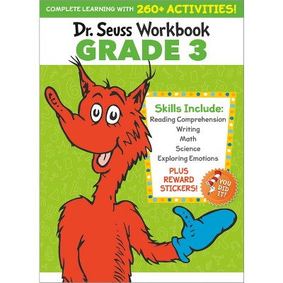Dr. Seuss Workbook: Grade 3 - (Dr. Seuss Workbooks) by  Dr Seuss (Paperback)