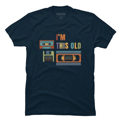 Men's Design By Humans I'm this old - Old data storage media By DsgnCraft T-Shirt