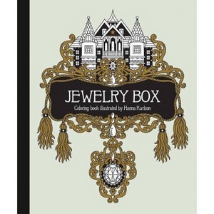 Jewelry Box Coloring Book - (Hanna Karlzon) (Hardcover) - 1 of 1