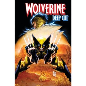 Wolverine: Deep Cut - by  Chris Claremont (Paperback) - 1 of 1