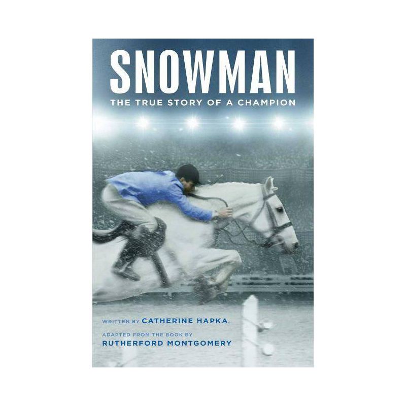 Snowman - by  Catherine Hapka (Paperback), 1 of 2