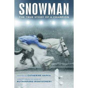 Snowman - by  Catherine Hapka (Paperback)