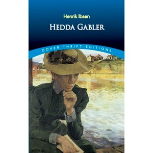 Hedda Gabler - (Dover Thrift Editions: Plays) by  Henrik Ibsen (Paperback) - 1 of 1