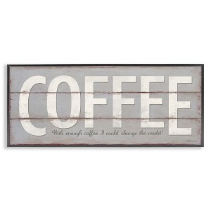 Stupell Industries Sassy Coffee Change The World, 24" x 10" - 1 of 4