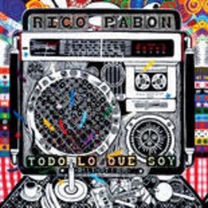 Rico Pabon - Todo Lo Que Soy (CD) - 1 of 1