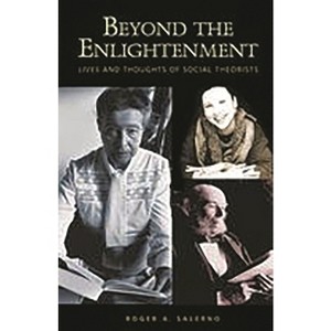 Beyond the Enlightenment - by  Roger A Salerno (Paperback) - 1 of 1