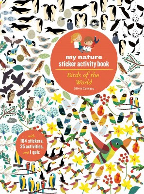 Birds of the World - by  Olivia Cosneau (Paperback)