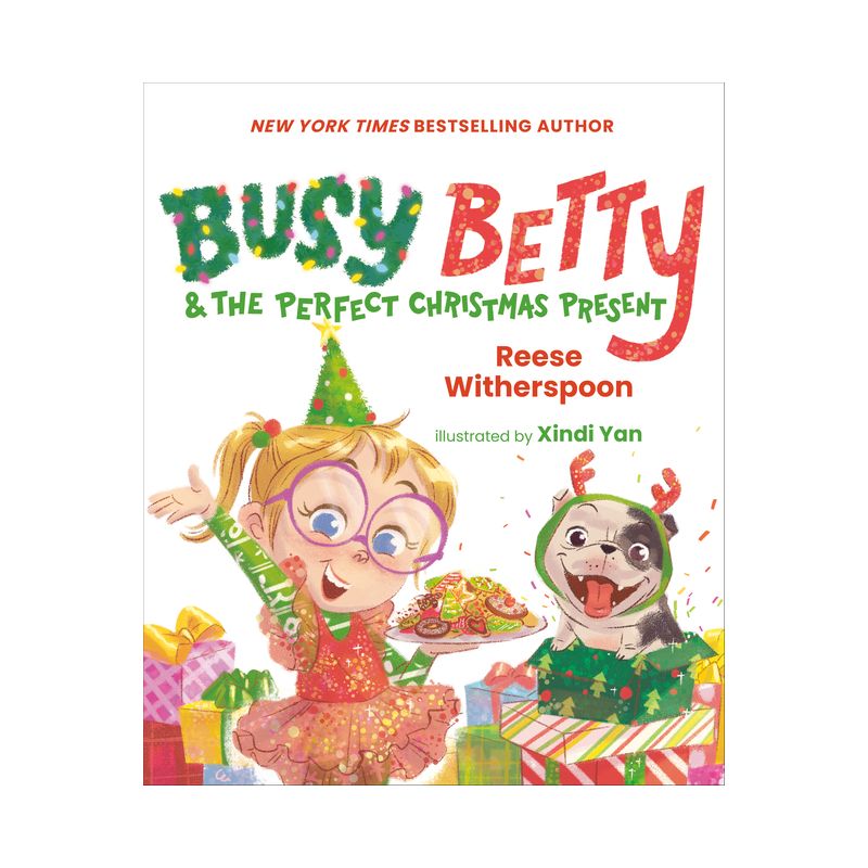 Busy Betty &#38; the Perfect Christmas Present - by  Reese Witherspoon (Hardcover), 1 of 2