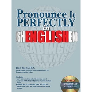Pronounce It Perfectly in English with Online Audio - (Barron's Foreign Language Guides) 3rd Edition by  Barron's Educational Series & Jean Yates - 1 of 1