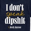 Men's - Yellowstone - Don't Speak Dipsh Short Sleeve Graphic T-Shirt - 2 of 4