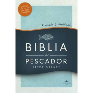 Rvr 1960 Biblia del Pescador Letra Grande, Tapa Dura - by  Luis Ángel Díaz-Pabón (Hardcover) - 1 of 1