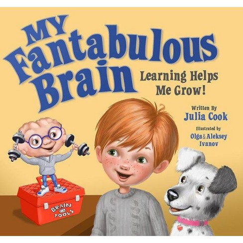 My Fantabulous Brain - by  Julia Cook (Paperback) - image 1 of 1