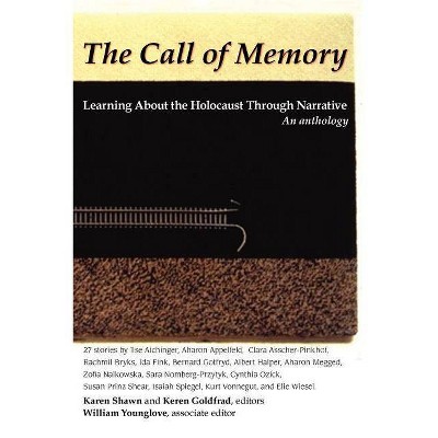 Call of Memory - by  Karen Shawn & Keren Goldfrad (Paperback)