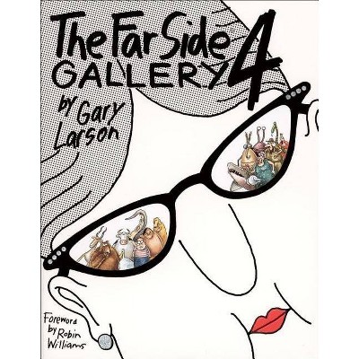 The Far Side Gallery 4, 18 - by  Gary Larson (Paperback)