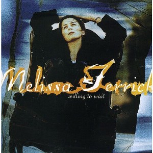 Melissa Ferrick - Willing to Wait (CD) - 1 of 1