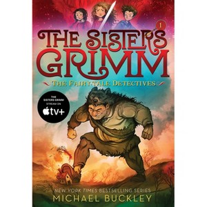 The Fairy-Tale Detectives (the Sisters Grimm #1) - by  Michael Buckley (Paperback) - 1 of 1