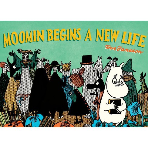 Moomin Begins A New Life - (moomin Colors) By Tove Jansson (paperback ...