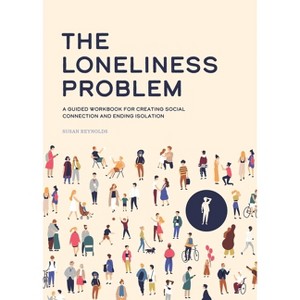 The Loneliness Problem - by  Susan Reynolds (Paperback) - 1 of 1