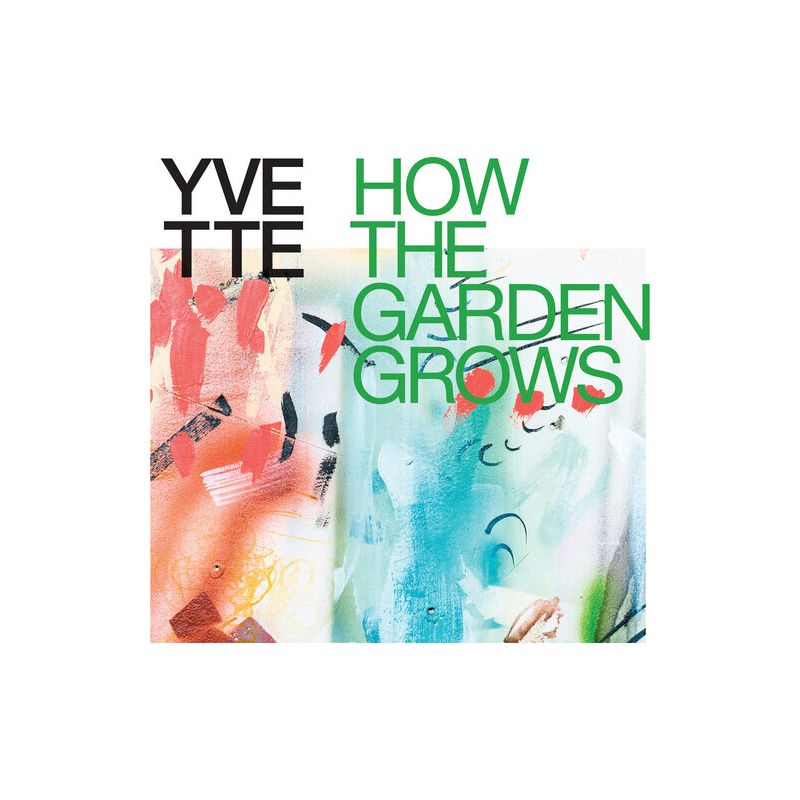Yvette - How The Garden Grows (CD), 1 of 2