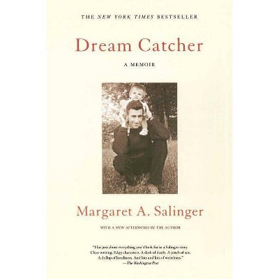 Dream Catcher - by  Margaret a Salinger (Paperback)