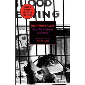 Nightmare Alley - (New York Review Books (Paperback)) by  William Lindsay Gresham (Paperback) - 1 of 1