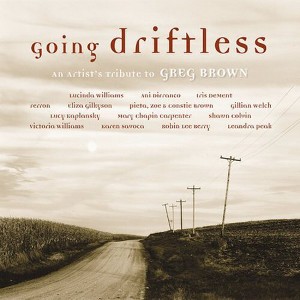 Various Artists - Going Driftless: An Artist's Tribute To Greg Brown (CD) - 1 of 1