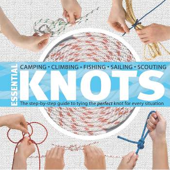 The Knot Tying Bible - By Colin Jarman (hardcover) : Target