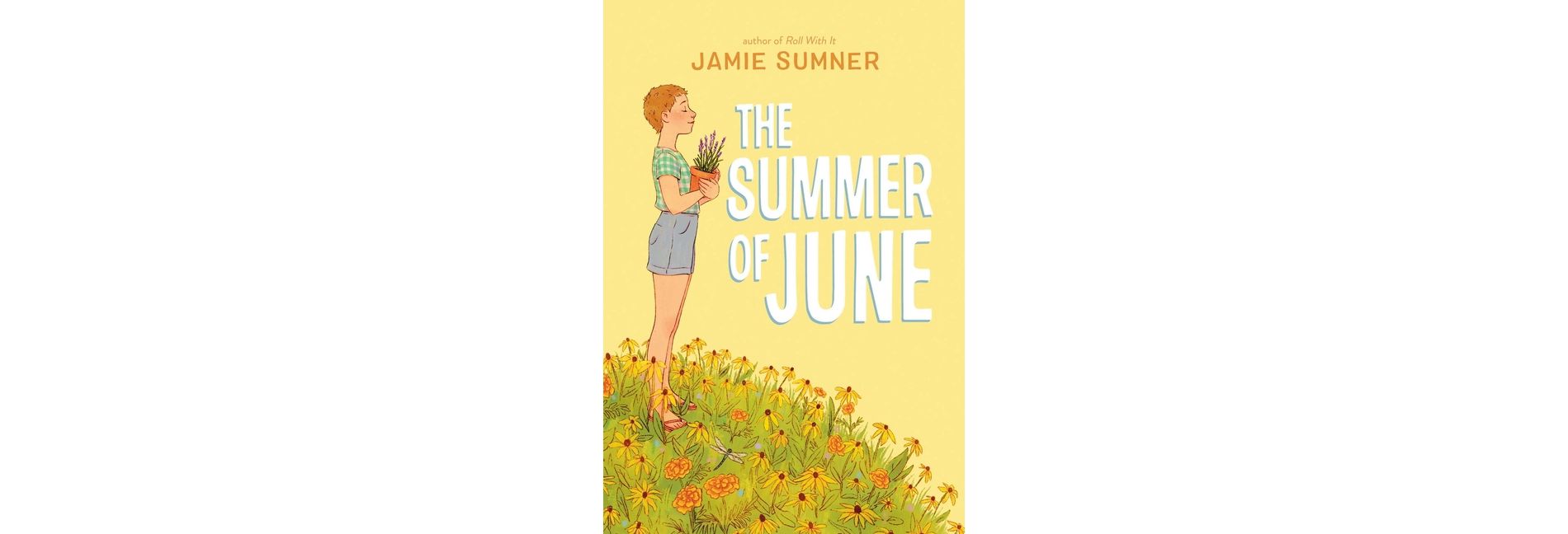 The Summer of June - by  Jamie Sumner (Paperback)