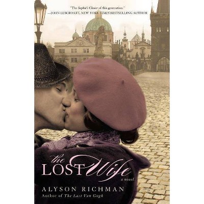 The Lost Wife (Original) (Paperback) by Alyson Richman