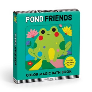 Pond Friends Color Magic Bath Book - by  Mudpuppy (Hardcover) - 1 of 1