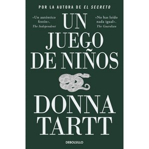 Un Juego de Niños / The Little Friend - by  Donna Tartt (Paperback) - 1 of 1