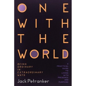 One with the World - by  Jack Ronald Petranker (Paperback) - 1 of 1