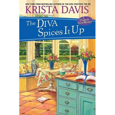  The Diva Spices It Up - (Domestic Diva Mystery) by  Krista Davis (Hardcover) 