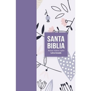 Biblia Rvr 1960 Letra Grande Tamaño Manual Símil Piel Lila (Bible Rvr 1960 Large Print Handsize Leatherlike Lilac (Spanish Edition) - (Leather Bound) - 1 of 1