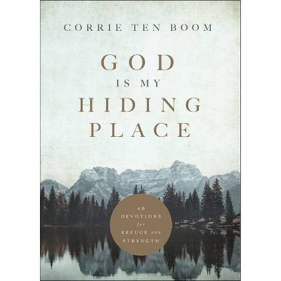 God Is My Hiding Place - by  Corrie Ten Boom (Hardcover)